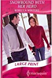 Book Snowbound with Her Hero free