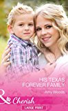Book His Texas Forever Family (mills & Boon Largeprint Cherish) free