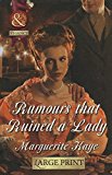 Book Rumours That Ruined A Lady (Mills & Boon Historical Romance) free