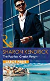 Book The Ruthless Greek's Return (Mills & Boon Largeprint Romance) free