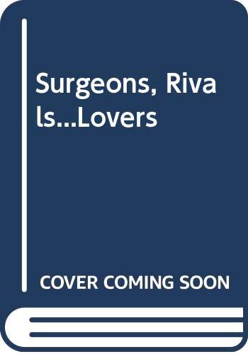 Book Surgeons, Rivals...Lovers free