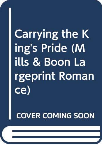Book Carrying The King's Pride (Mills & Boon Largeprint Romance) free