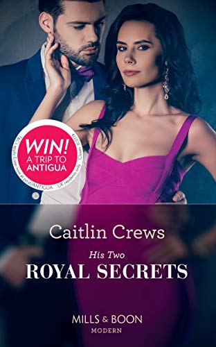 Book His Two Royal Secrets (One Night With Consequences, Book 55) free
