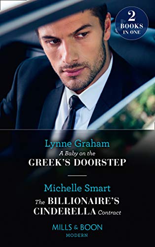 Book A Baby On The Greek's Doorstep / The Billionaire's Cinderella Contract free