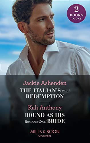 Book The Italian's Final Redemption / Bound As His Business-Deal Bride free