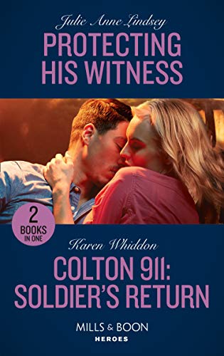 Book Protecting His Witness / Colton 911: Soldier's Return: Protecting His Witness (Heartland Heroes) / Colton 911: Soldier's Return (Colton 911: Chicago) free
