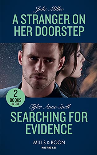 Book A Stranger On Her Doorstep / Searching For Evidence: A Stranger on Her Doorstep / Searching for Evidence (The Saving Kelby Creek Series) free