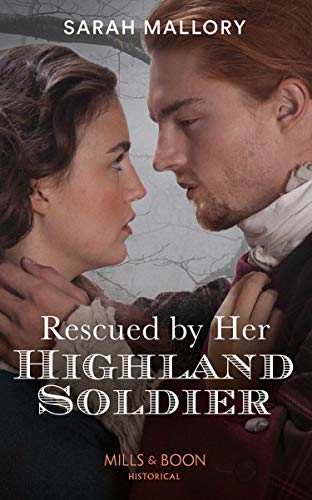 Book Rescued By Her Highland Soldier: Book 2 (Lairds of Ardvarrick) free