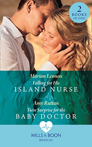 Book Falling For His Island Nurse / Twin Surprise For The Baby Doctor: Falling for His Island Nurse / Twin Surprise for the Baby Doctor free