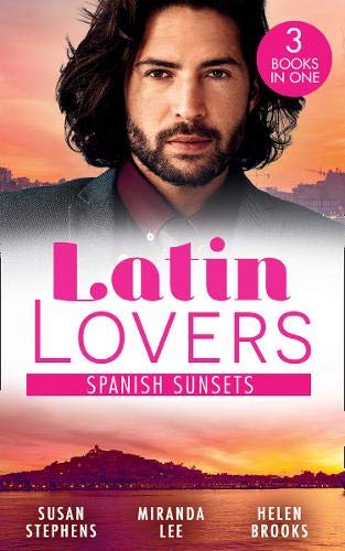 Book Latin Lovers: Spanish Sunsets: A Spanish Inheritance (Latin Lovers) / The Blackmailed Bridegroom / A Spanish Affair free