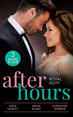 Book After Hours: Royal Duty: Desert Prince's Stolen Bride (Conveniently Wed!) / Married for the Prince's Convenience / Her Highness and the Bodyguard free