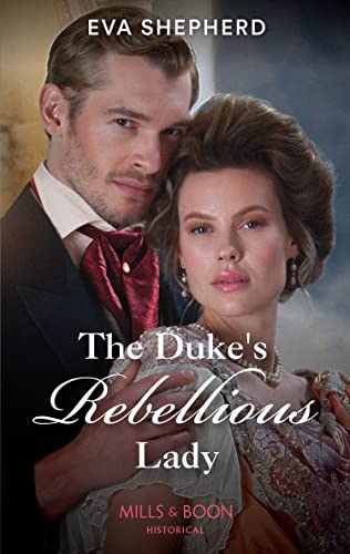 Book The Duke's Rebellious Lady: Book 3 (Young Victorian Ladies) free
