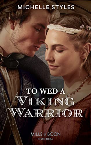 Book To Wed A Viking Warrior: Book 3 (Vows and Vikings) free