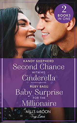 Book Second Chance With His Cinderella / Baby Surprise For The Millionaire: Second Chance with His Cinderella / Baby Surprise for the Millionaire free