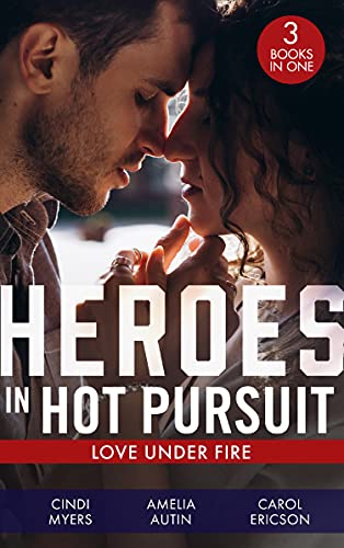 Book Heroes In Hot Pursuit: Love Under Fire free