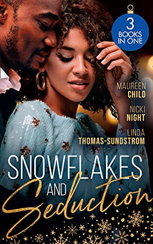Book Snowflakes And Seduction: Maid Under the Mistletoe / Diamonds for the Holidays / The Boss's Mistletoe Maneuvers free