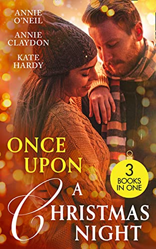 Book Once Upon A Christmas Night: The Nightshift Before Christmas (Christmas Eve Magic) / Once Upon a Christmas Night… / Christmas with Her Daredevil Doc free