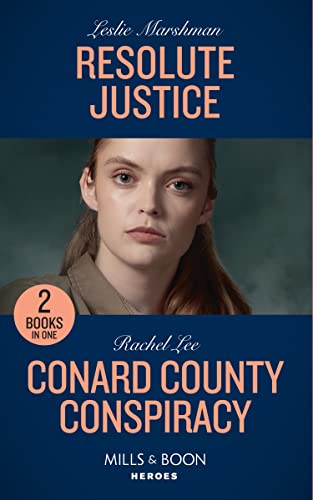 Book Resolute Justice / Conard County Conspiracy: Resolute Justice / Conard County Conspiracy (Conard County: The Next Generation) free