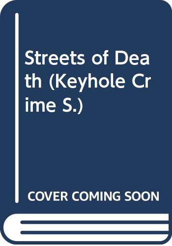 Book Streets of Death (Keyhole Crime) free