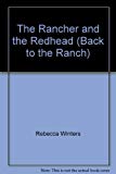 Book The Rancher and the Redhead (Back to the Ranch) free