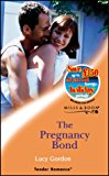Book THE PREGNANCY BOND (TENDER ROMANCE S.) free