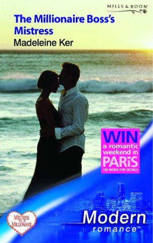 Book The Millionaire Boss's Mistress (modern Romance) free Book The Millionaire Boss's Mistress (modern Romance) free