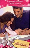 Book Caring for His Baby (Harlequin Romance #3989) free
