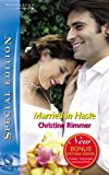 Book Married in Haste (Silhouette Special Edition) (Silhouette Special Edition) free