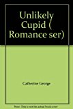 Book Unlikely Cupid ( Romance Ser) free
