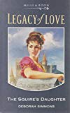 Book The Squire's Daughter (Legacy of Love) free
