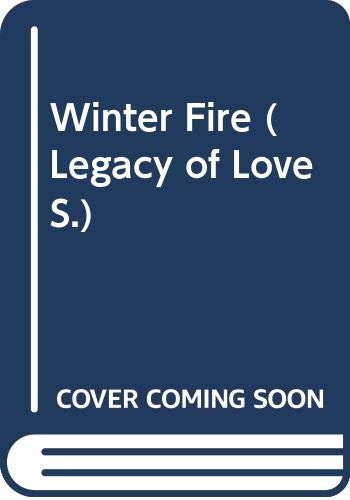 Book Winter Fire (Legacy of Love) free
