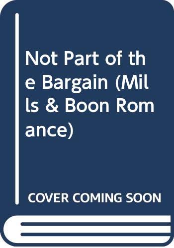 Book NOT PART OF THE BARGAIN (ROMANCE S.) free