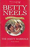 Book The Hasty Marriage (betty Neels Collector's Editions) free
