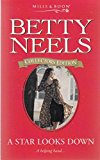 Book A Star Looks Down (betty Neels Collector's Editions) free