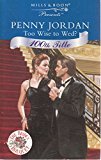 Book TOO WISE TO WED? (PRESENTS S.) free
