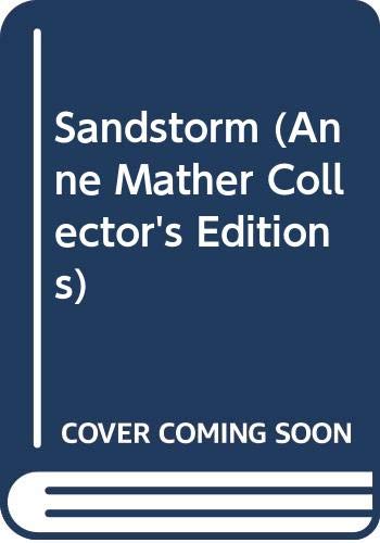 Book Sandstorm: Collector's Edition (Anne Mather) (Anne Mather Collector's Editions) free
