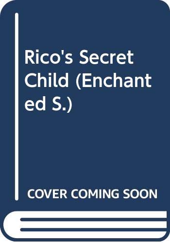 Book Rico's Secret Child (enchanted) free