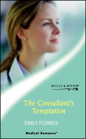 Book The Consultant's Temptation (Medical Romance S.) free