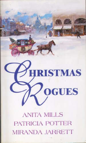 Book Christmas Rogues:The Christmas Stranger. The Homecoming. Bayberry and Mistletoe free