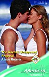Book The Doctor's Unexpected Proposal (medical Romance S.) free