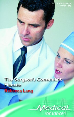 Book The Surgeon's Convenient Fiancee (medical Romance) free