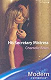 Book His Secretary Mistress (Modern Romance) free Book His Secretary Mistress (Modern Romance) free