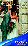 Book The Italian's Forced Bride (modern Romance) free
