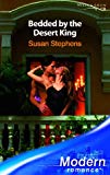 Book Bedded By The Desert King (modern Romance) free