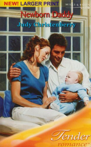 Book Newborn Daddy (tender Romance) free