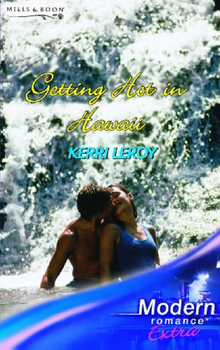 Book Getting Hot in Hawaii (Modern Romance Series Extra) free