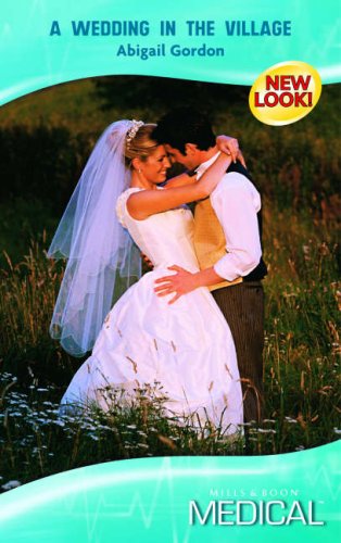 Book A Wedding In The Village (medical Romance) free