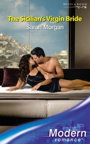 Book The Sicilian"s Virgin Bride (Modern Romance) free