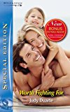 Book Worth Fighting For (silhouette Special Edition) (silhouette Special Edition) free