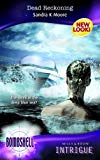 Book Dead Reckoning (Silhouette Intrigue) free